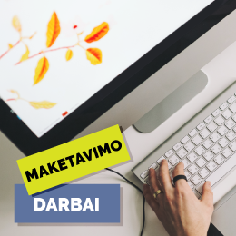 Maketavimas ir dizainas